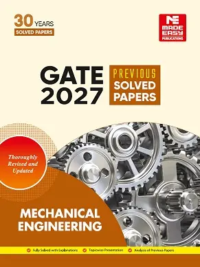 GATE-2027: Mechanical Engineering Previous Year Solved Papers