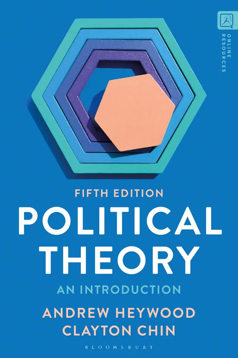 Political Theory: An Introduction, UPSC Optional and others Exam | Author: Andrew Heywood, Clayton Chin