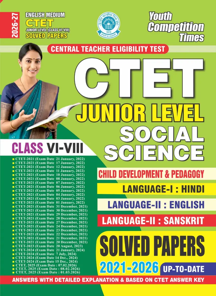 English Medium) CTET l Junior Level (Class VI-VIII) Social Science l Child Development & PedaGogy l Solved Papers - 2026-27