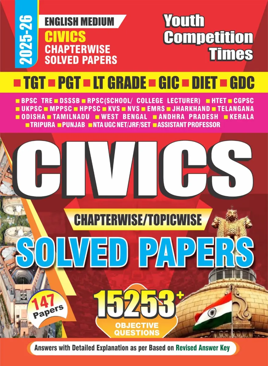 English Medium_TGT/PGT/LT GRADE/GIC/DIET/GDC/ CIVICS Chapter-wise Solved Papers (147 Papers) 15253+ Objective Questions - 2025-26
