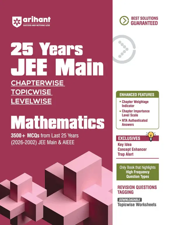 25 Years JEE Main Mathematics | Chapterwise Topicwise Levelwise 3500+ MCQs (2026–2002)