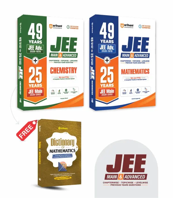 Combo of 49 Years JEE Advanced (1978 - 2026) & 25 Year JEE Main (2002 - 2026) | MATHEMATICS, CHEMISTRY | With Free Dictionary of Mathematics | English Medium
