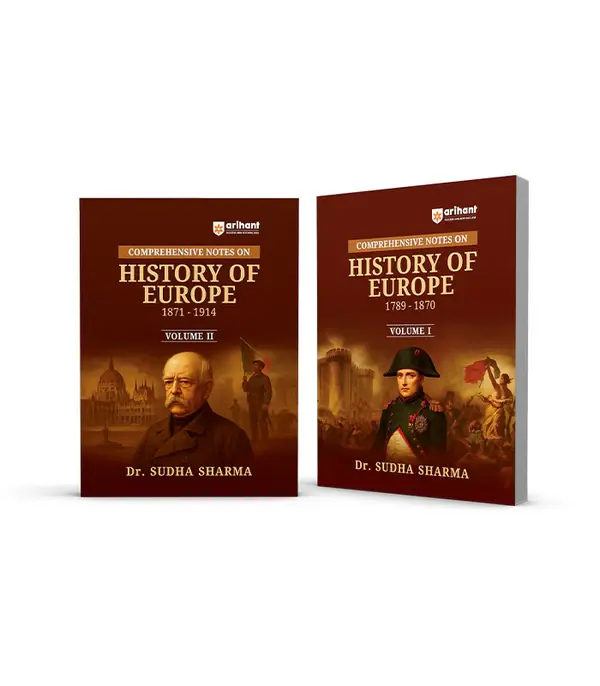 Combo of History of Europe Vol.I (1789–1870) & Vol.II (1871 - 1914) | Complete Study Notes | UPSC, State PCS & University Exams | English Medium