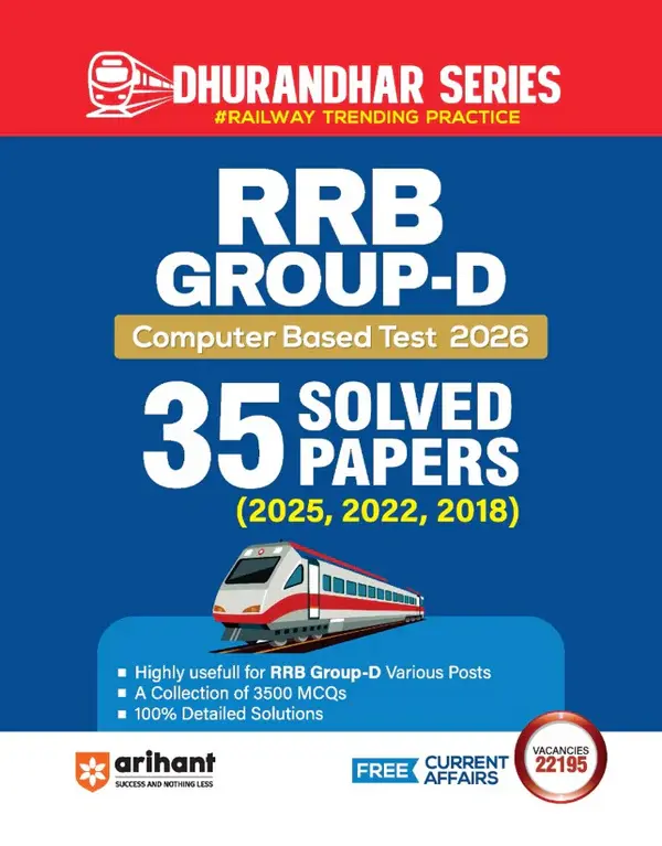 RRB Group-D Computer Based Test 2026 | 35 Solved Papers (2025, 2022, 2018) | 100% Detailed Solutions | Dhurandhar Series