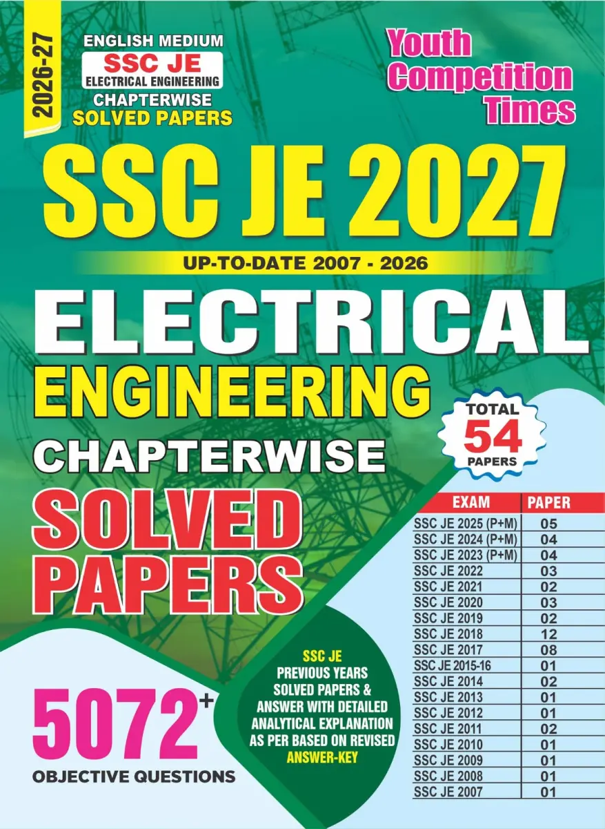English Medium) SSC JE Electrical Engineering Chapterwise Solved Papers (Total 54 Papers I 5072+ Objective Questions) - 2026-27