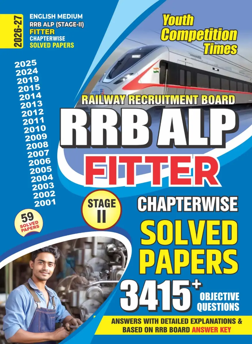 English Medium_RRB (ALP) Stage-II Fitter Chapterwise 59 Solved Papers (3415+ Objective Questions) - 2026-27