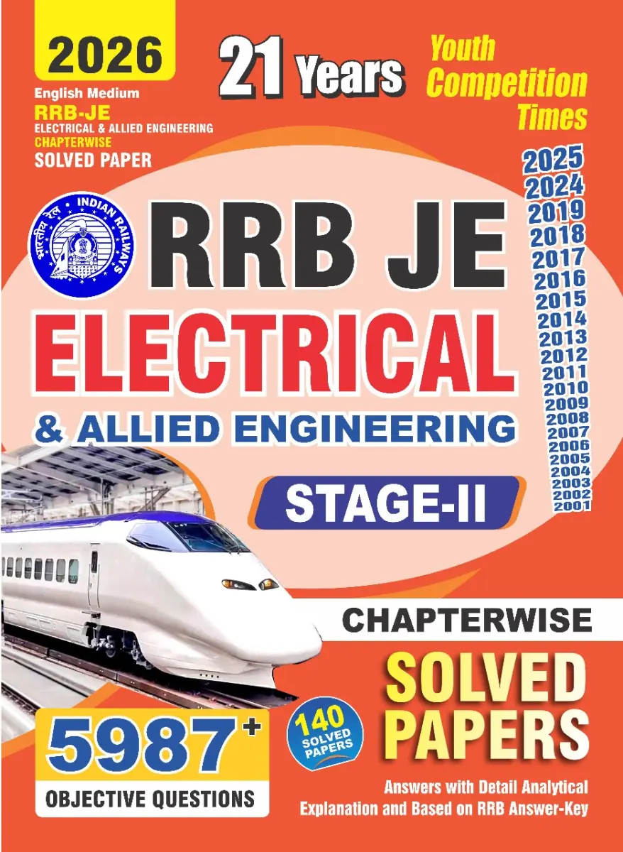ENGLISH MEDIUM_RRB JE ELECTRICAL & ALLIED ENGINEERING CHAPTER-WISE SOLVED PAPER 2026