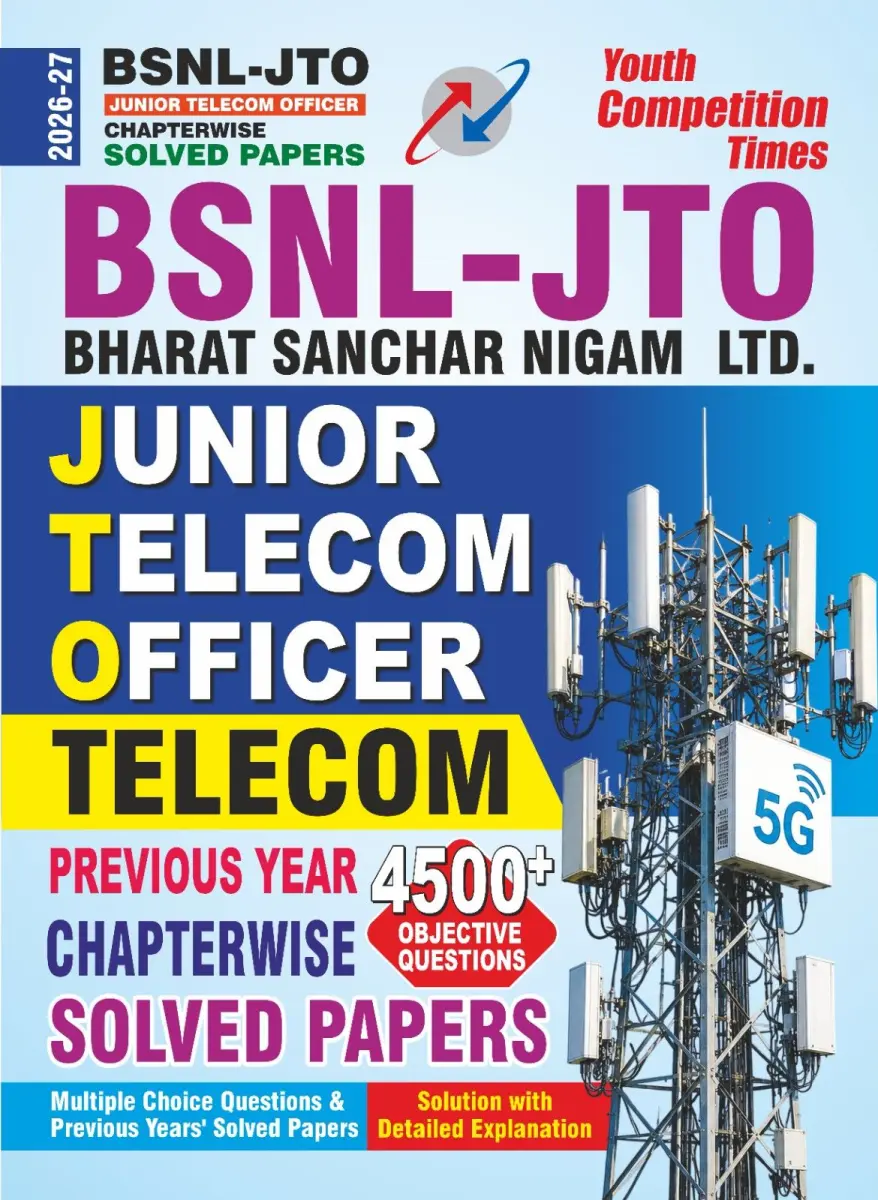(English Medium) BSNL-JTO (Junior Telecom Officer) Chapterwise Solved Papers (Previous Year) 4500+ Objective Questions - 2026-27