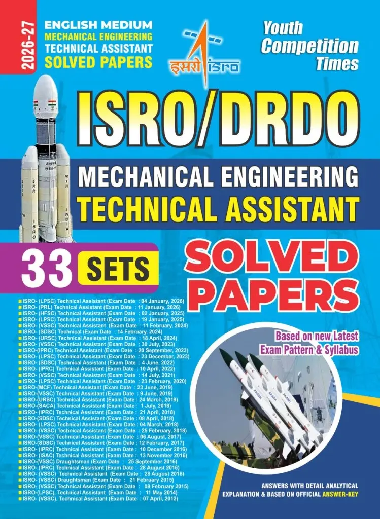 English Medium_Mechanical Engineering Technical Assistant (ISRO/DRDO) Solved Papers (33 Sets) - 2026-27