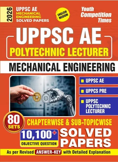 English Medium_UPPSC AE Mechanical Engineering Solved Papers (80 Sets) 10,100+ Objective Questions - 2026
