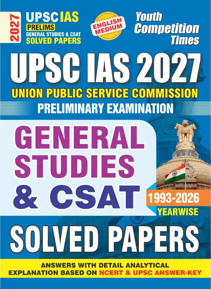 UPSC IAS (Prelims) General Studies & CSAT Solved Papers (1993-2026 Yearwise) English Medium - 2026-27