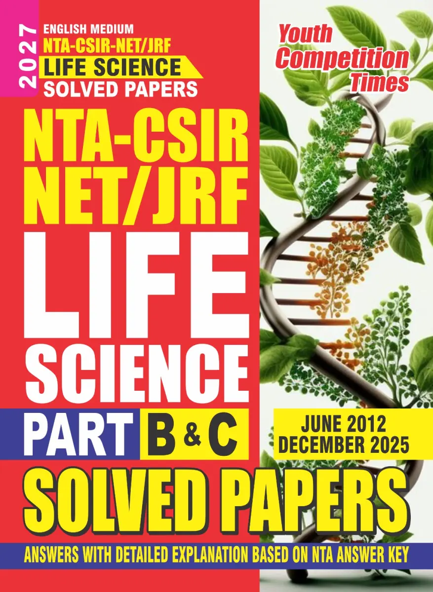 NTA-CSIR-NET/JRF I LIFE SCIENCE (Part B & C) Solved Papers (English Medium) - 2026-27