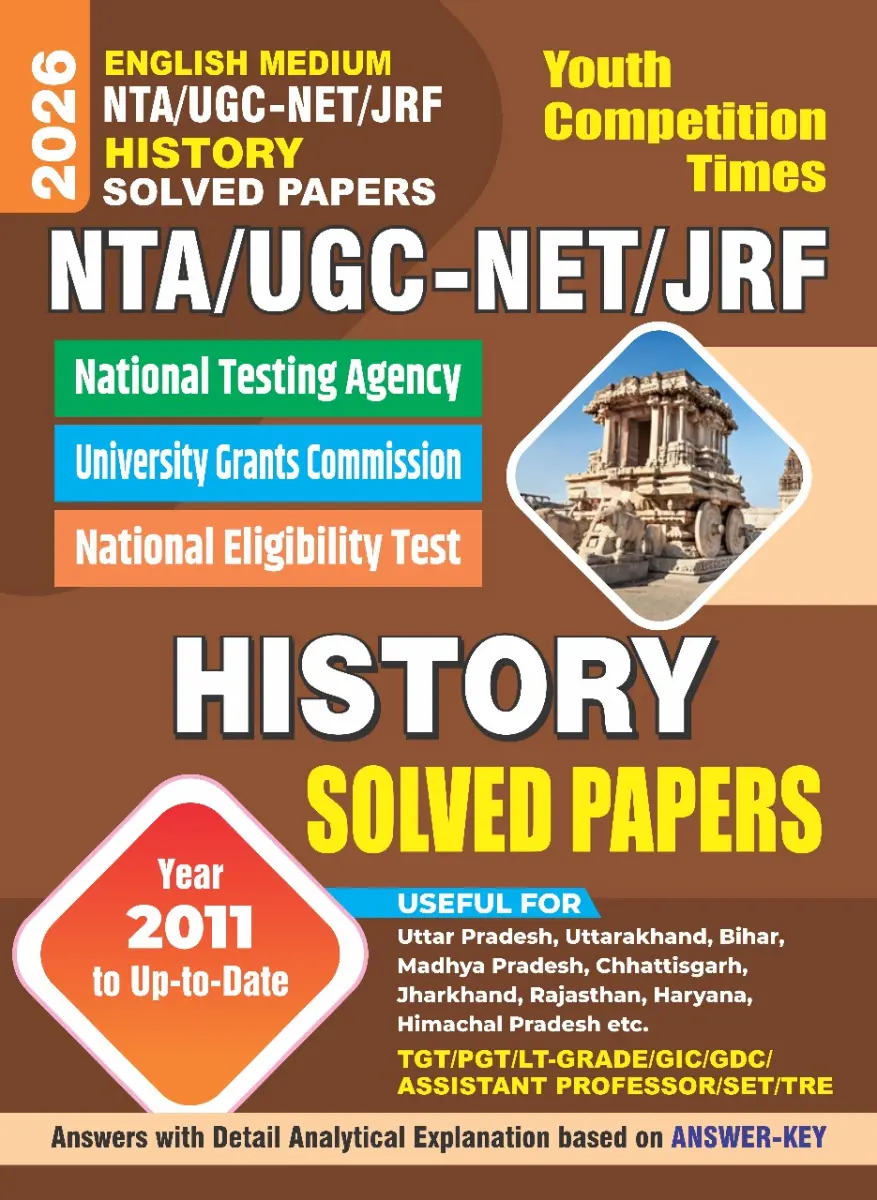 English Medium_NTA/UGC-NET/JRF HISTORY Solved Papers (Year 2011 to Up to Date) - 2026