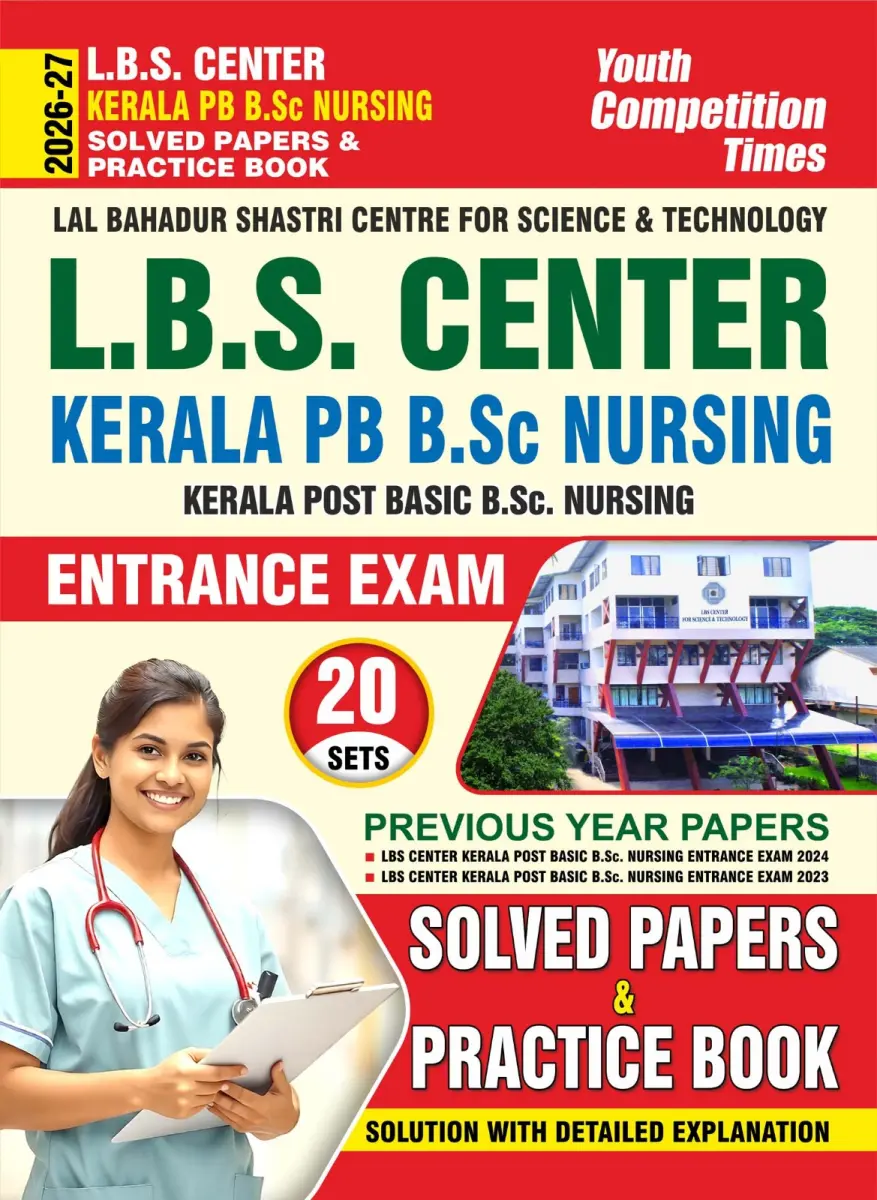 English Medium) L.B.S. (Lal Bahadur Shastri) CENTER l Kerala PB B.Sc. Nursing l Solved Papers & Practice Book l Entrance Exam (20 Sets) - 2026-27