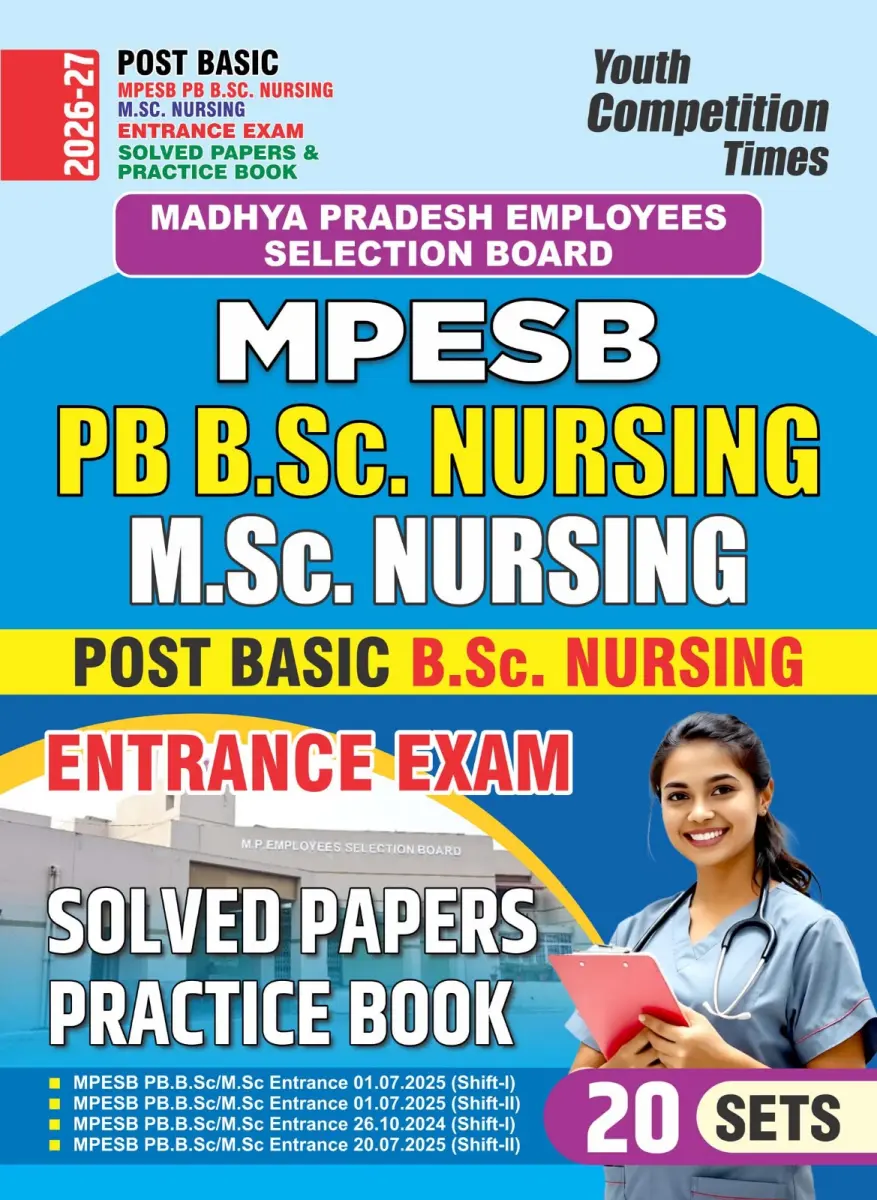 English Medium) Post Basic l MPESB PB B.Sc. Nursing M.Sc. Nursing Entrance Exam Solved Papers & Practice Book l 20 Sets - 2026-27