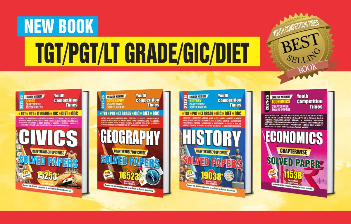 COMBO of 4 BOOKS_English Med._TGT/PGT/LT Grade/GIC/DIET/ Civics (147 Papers) + Geography (166 Papers) + History (173 Papers) + Economics (123 Papers) Chapter & Solved - 2026-27