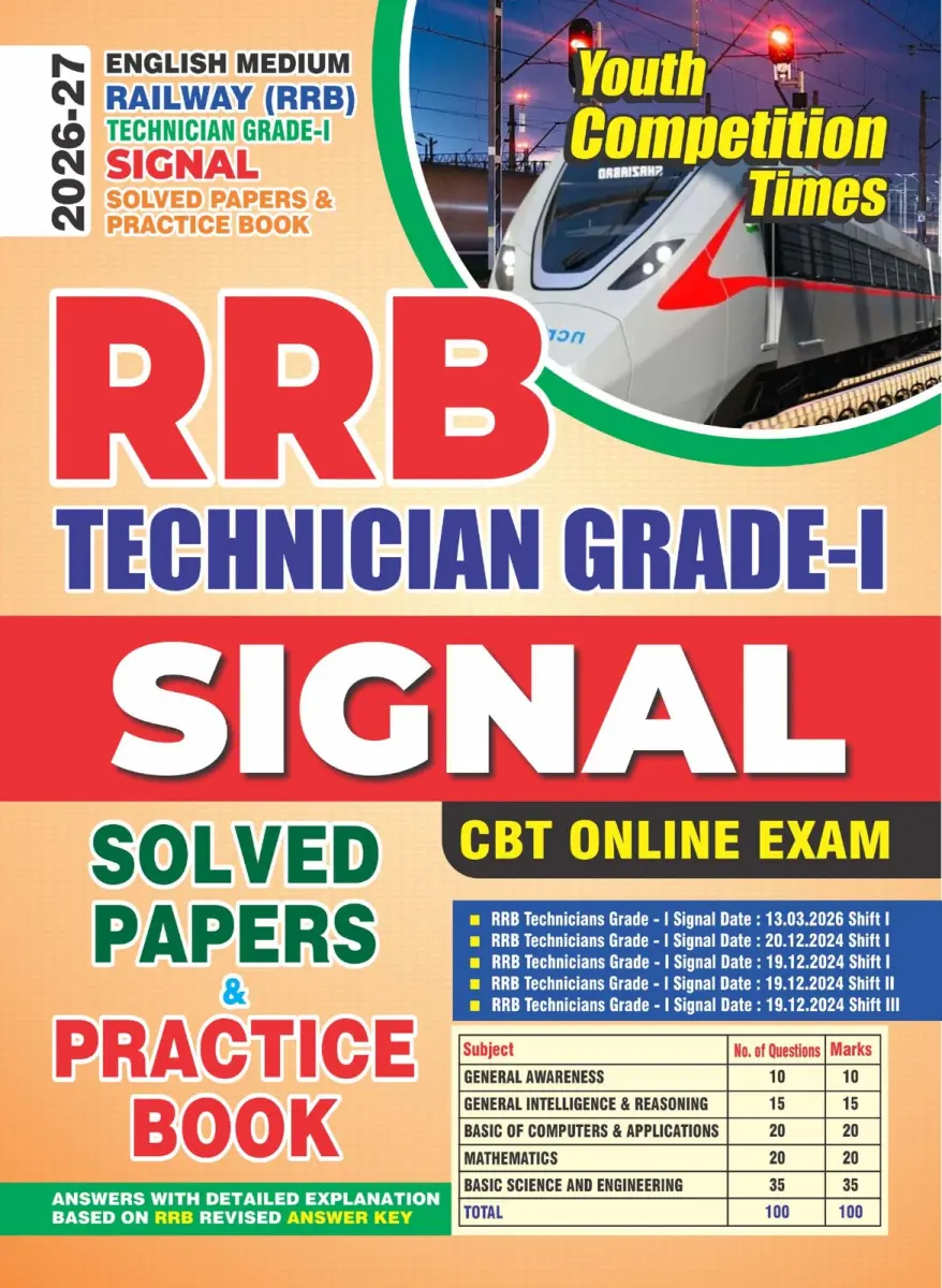 Railway (RRB) Technical Grade-1 SIGNAL I Solved Papers & Practice Book I CBT Online Exam (English Medium) - 2026-27