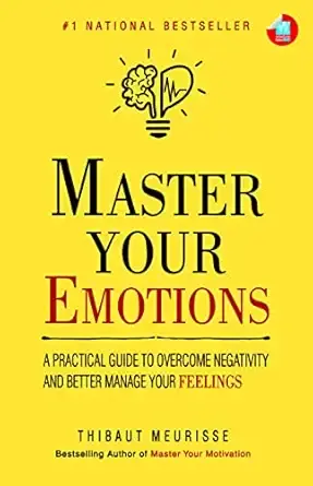 Master Your Emotions