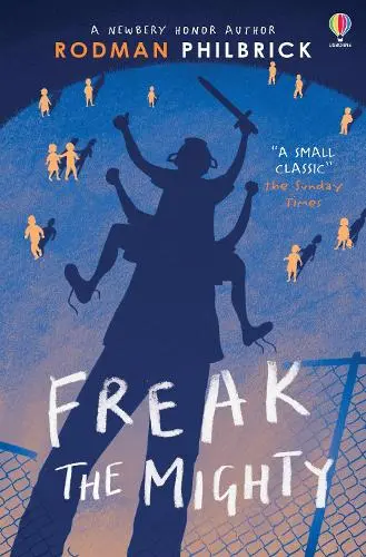 Freak the Mighty: (Usborne Modern Classics)