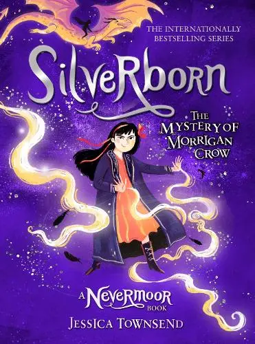 Silverborn: The Mystery of Morrigan Crow Book 4(Nevermoor) (Paperback) | Released: 08 May 2025