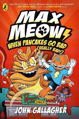 Max Meow Book 6: When Pancakes Go Bad (Really Bad!): (6 Max Meow) (Paperback) | Released: 13 Mar 2025
