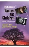 Trafficking in Women and Children: Myths and Realities (Hardback) | Released: 01 Dec 2009