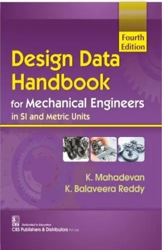 Design Data Handbook for Mechanical Engineers in SI and Metric Units (Paperback) | Released: 30 Apr 2018