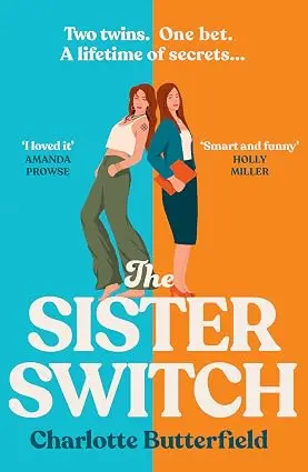 The Sister Switch: Don’t miss the NEW laugh-out-loud funny and uplifting book club novel for 2025, perfect for fans of David Nicholls, Cecelia Ahern and Jojo Moyes