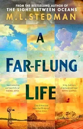 A Far-flung Life: The unforgettable new novel and Sunday Times bestseller from the author of The Light Between Oceans