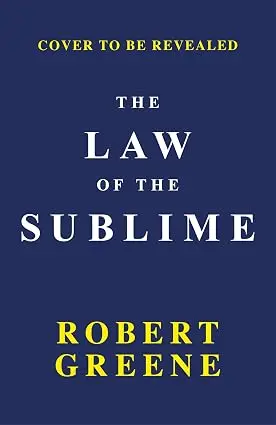 The Law of the Sublime