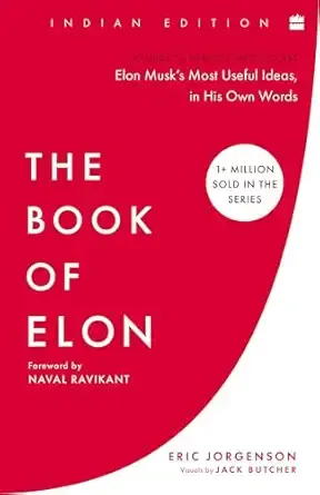 The Book of Elon: A Guide to Purpose and Success