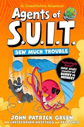 Agents of S.U.I.T.: Sew Much Trouble: A Laugh-Out-Loud InvestiGators Comic Book Adventure!: 4
