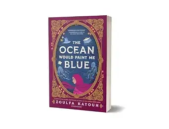 The Ocean Would Paint Me Blue: From the author of global sensation AS LONG AS THE LEMON TREES GROW