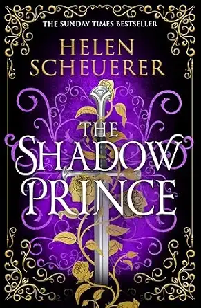 The Shadow Prince: From the Sunday Times bestselling author of Iron & Embers, the must-read companion novel to the world of Thezmarr