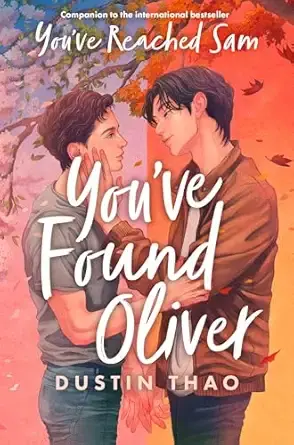 You've Found Oliver: A Heartbreaking YA Romance with a Touch of Magic