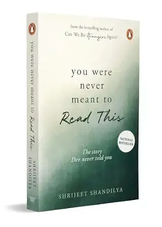 You Were Never Meant To Read This: Return to the World of Can We Be Strangers Again