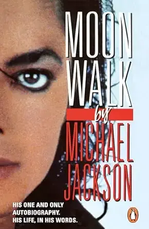 Moonwalk: Michael Jackson’s only official autobiography, From the Jackson 5 to solo stardom | King of pop memoir and music biography
