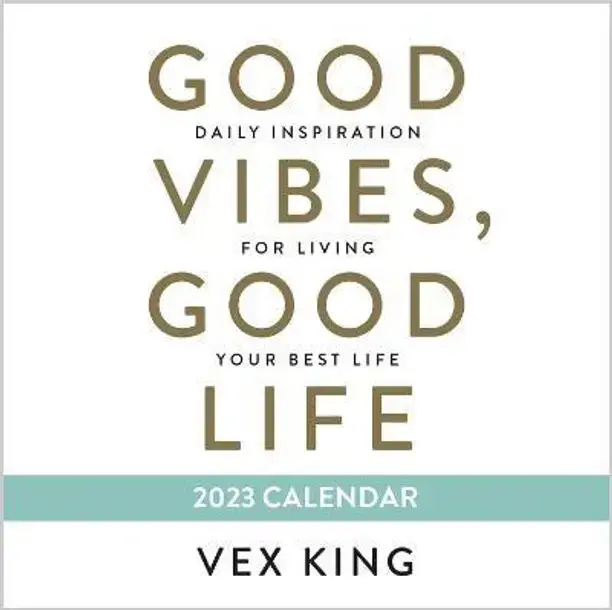 Hay House UK Ltd Good Vibes, Good Life 2023 Calendar (English, Calendar, King Vex)