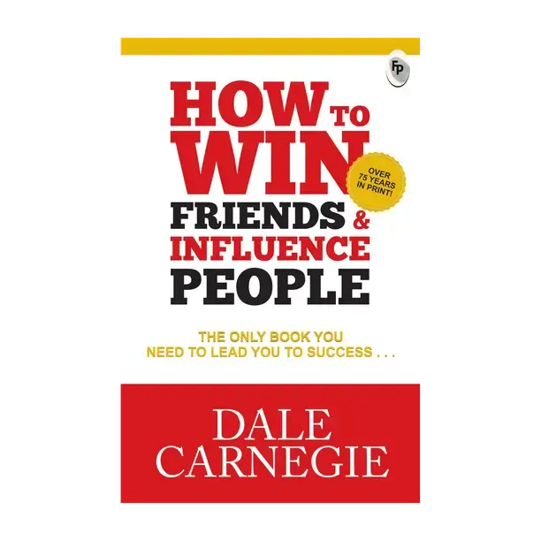 Prakash Books India (P) Ltd How to Win Friends & Influence People (English, Paperback, Carnegie Dale)