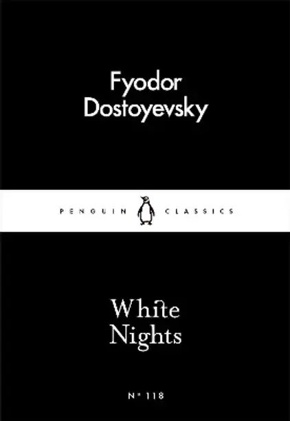 Penguin Books Ltd White Nights (English, Paperback, Dostoyevsky Fyodor)