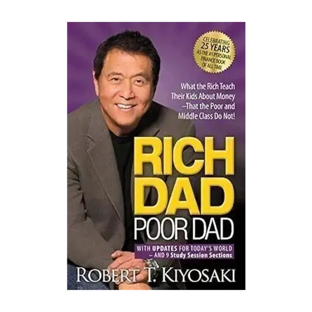 Plata Publishing Rich Dad Poor Dad  - What the Rich Teach Their Kids About Moneyâ€”That the Poor and Middle Class Do Not! with 1 Disc (English, Paperback, Kiyosaki Robert T.)