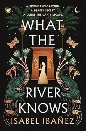 What the River Knows