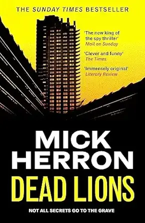 DEAD LIONS: SLOUGH HOUSE THRILLER 2