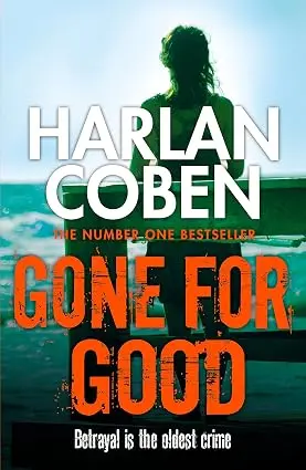 GONE FOR GOOD : 7