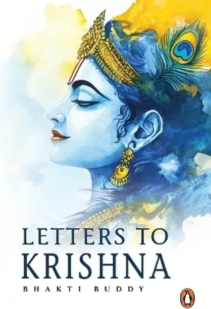 Penguin Random House India Letters to Krishna (English, Paperback, Buddy Bhakti)