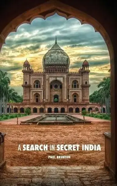 Discovery Publisher A Search in Secret India (English, Hardcover, Brunton Paul)