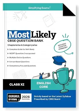 Gurukul By Oswal English Core Most Likely CBSE Question Bank for Class 11 Exam 2026 - Chapterwise & Categorywise, Competency Focused Qs, Study Guide, MCQs, Extract Based Qs