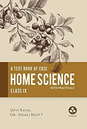 Home Science: Textbook for CBSE Class 9