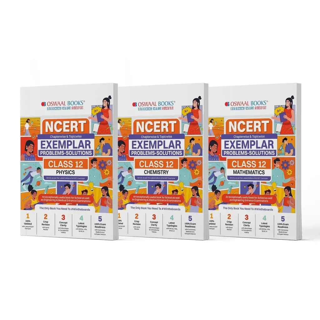 NCERT Exemplar (Problems - Solutions) Class 12 Physics, Chemistry and Mathematics (Set of 3 Books) For Upcoming Board Exam