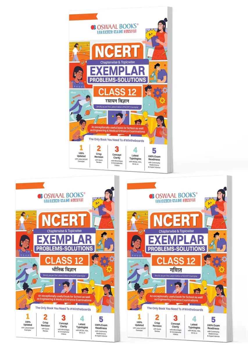 NCERT Exemplar (Problems - Solutions) Class 12 Bhautik Vigyan, Rasayan Vigyan and Ganit (Set of 3 Books) For Latest Exam
